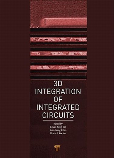 3d integration of integrated circuits