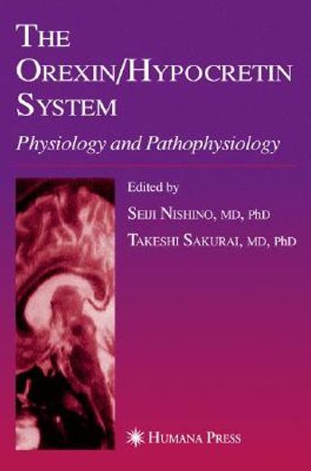 the orexin/hypocretin system,physiology and pathophysiology