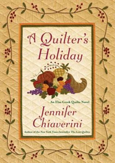 a quilter ` s holiday (en Inglés)