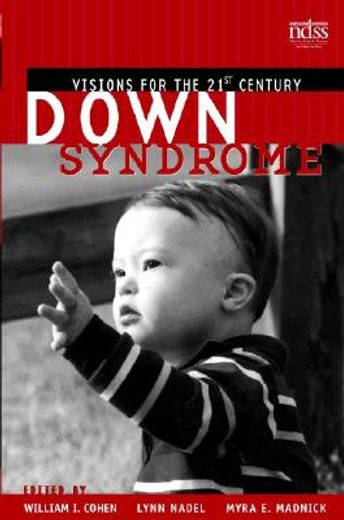 down syndrome,visions for the 21st century