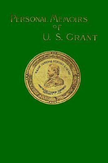 personal memoirs of u.s. grant
