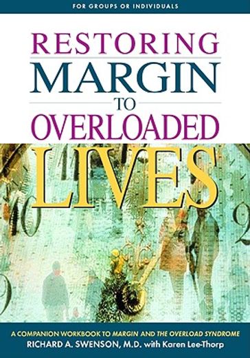 restoring margin to overloaded lives (en Inglés)
