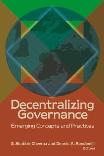 decentralizing governance,emerging concepts and practices