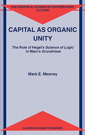 capital as organic unity