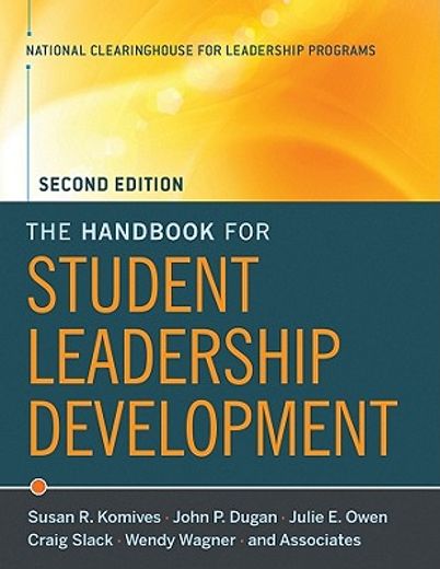the handbook for student leadership development (en Inglés)