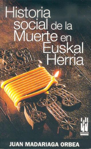 Historia social de la muerte en Euskal Herria (Orreaga)