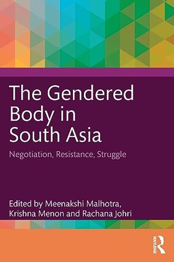 The Gendered Body in South Asia (en Inglés)