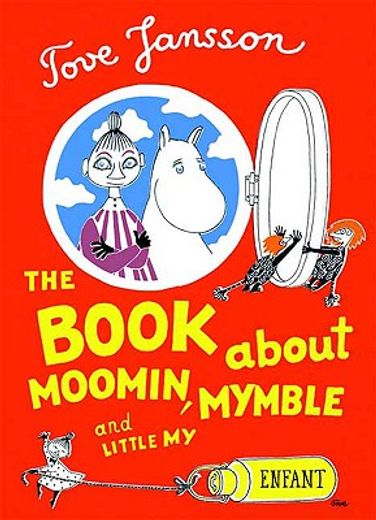 Book About Moomin Mymble & Little my hc (en Inglés)