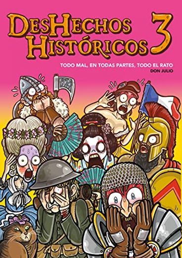 Deshechos históricos 3 (in Spanish)