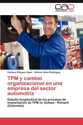 tpm y cambio organizacional en una empresa del sector automotriz