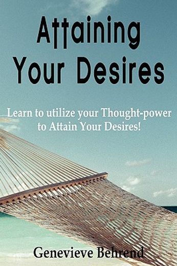 attaining your desires
