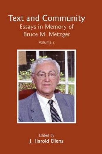 text and community,essays in memory of bruce m. metzger