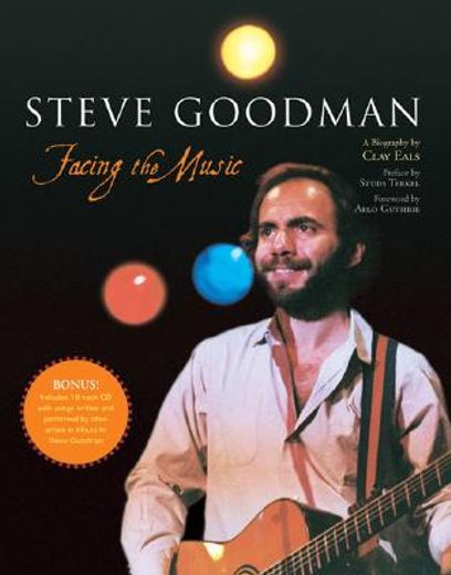 steve goodman,facing the music
