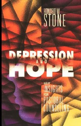depression and hope,new insights for pastoral counseling