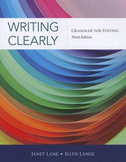 Writing Clearly: Grammar for Editing (en Inglés)