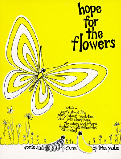 hope for the flowers (en Inglés)