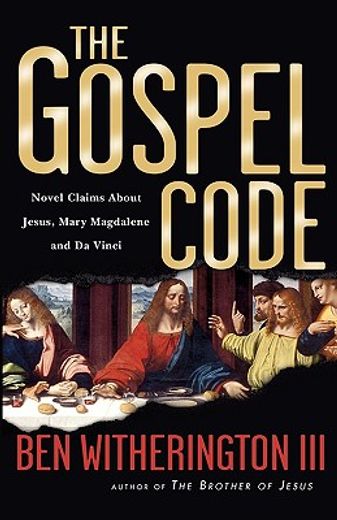 the gospel code,novel claims about jesus, mary magdalene and da vinci