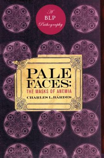 pale faces,the masks of anemia
