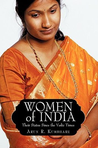 women of india,their status since the vedic times