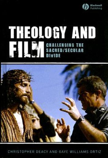 theology and film,challenging the sacred/secular divide