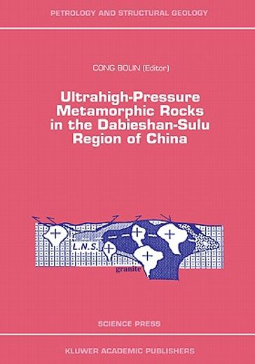 ultrahigh-pressure metamorphic rocks in the dabieshan-sulu region of china (en Inglés)