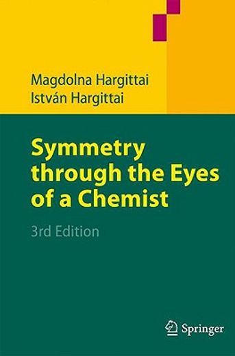symmetry through the eyes of a chemist (en Inglés)