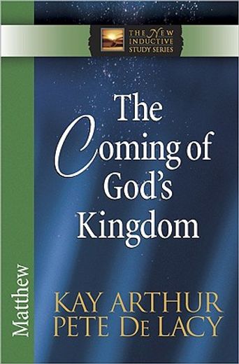 the coming of god´s kingdom,matthew (in English)