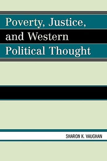 poverty, justice, and western political thought