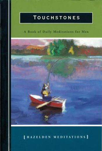 touchstones,a book of daily meditations for men (en Inglés)