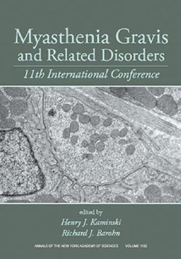 myasthenia gravis and related disorders,11th international conference