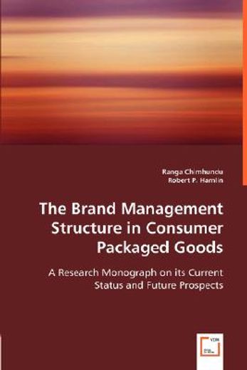 the brand management structure in consumer packaged goods