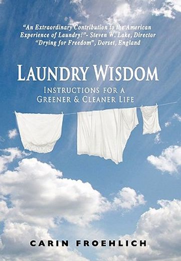 laundry wisdom,instructions for a greener and cleaner life