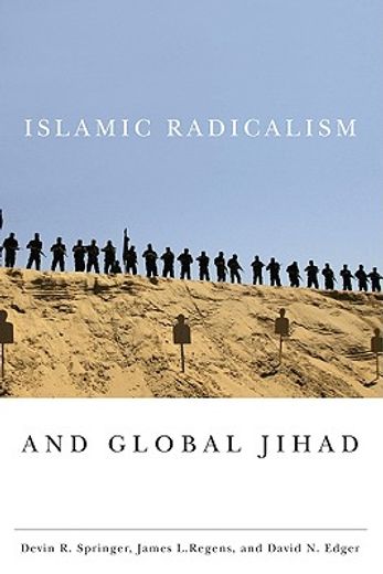 islamic radicalism and global jihad