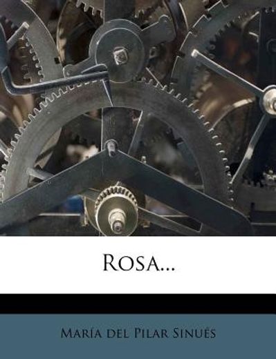 rosa... (in Spanish)