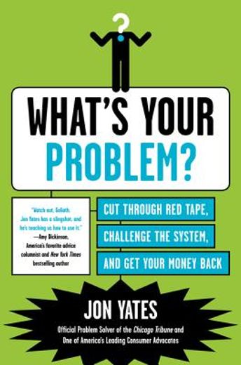 what`s your problem? (in English)