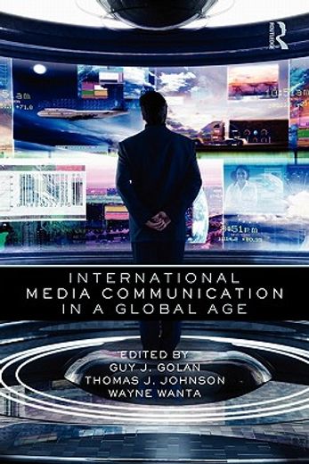 international media communication in a global age