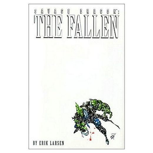 savage dragon,the fallen