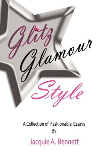 glitz, glamour, style (in English)