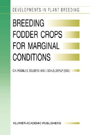 breeding fodder crops for marginal conditions (en Inglés)