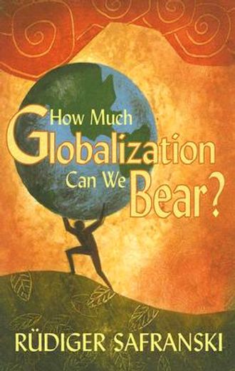 how much globalization can we bear?