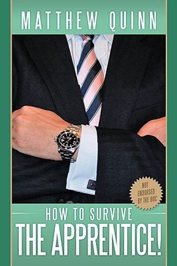 how to survive the apprentice