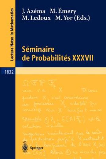 seminaire de probabilites xxxvii (en Inglés)