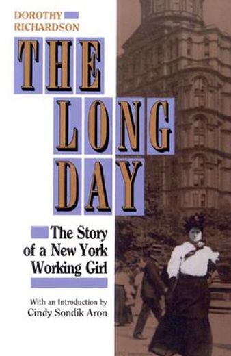the long day,the story of a new york working girl