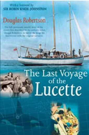 the last voyage of the lucette (en Inglés)