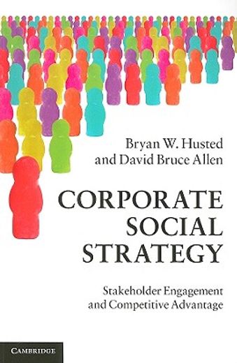 corporate social strategy,stakeholder engagement and competitive advantage (en Inglés)
