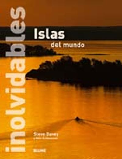 Islas inolvidables del mundo (in Spanish)
