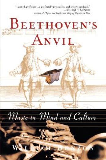 beethoven´s anvil,music in mind and culture (in English)