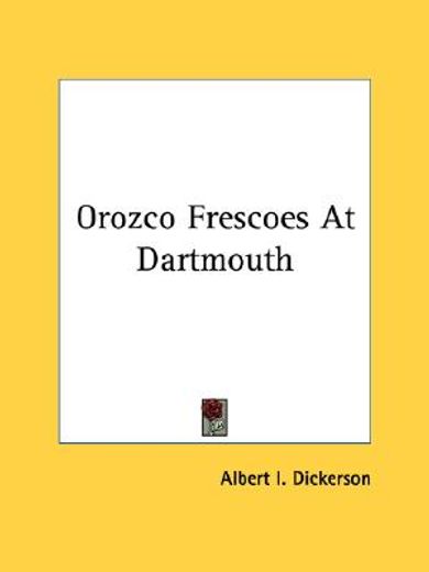 orozco frescoes at dartmouth