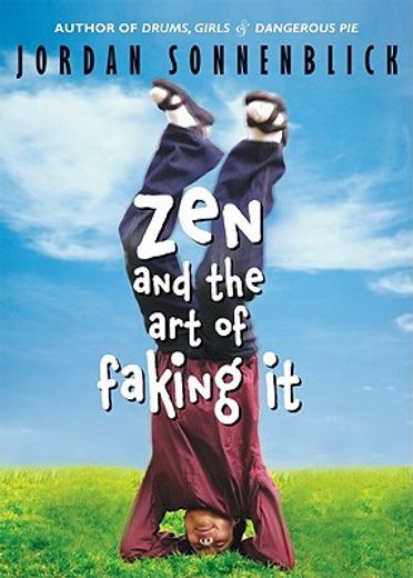 zen and the art of faking it (en Inglés)