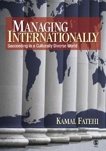 managing internationally,succeeding in a culturally diverse world